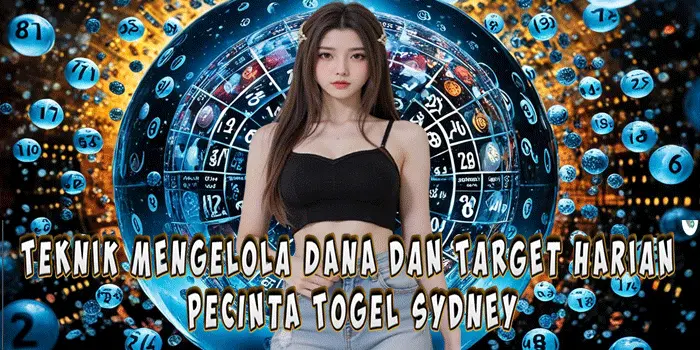 Teknik Mengelola Dana Dan Target Harian Pecinta Togel Sydney Teknik Mengelola Dana Dan Target Harian Pecinta Togel Sydney