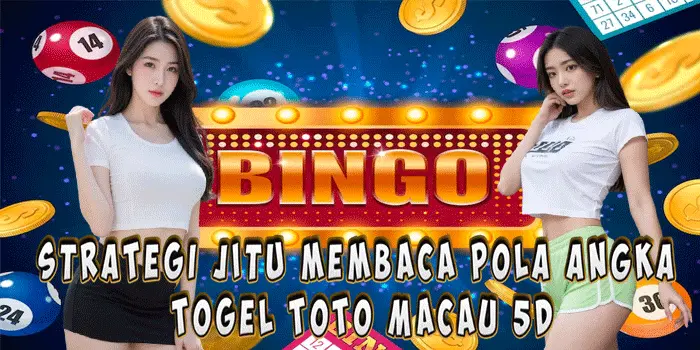 Strategi Jitu Membaca Pola Angka Togel Toto Macau 5D Strategi Jitu Membaca Pola Angka Togel Toto Macau 5D